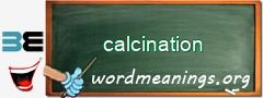 WordMeaning blackboard for calcination